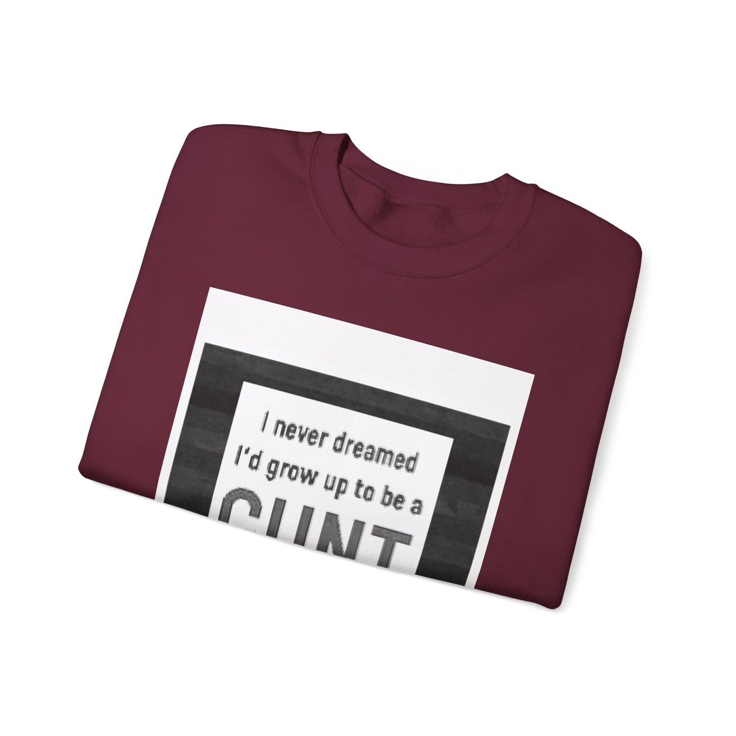 Offensive Funny Silly Rude Quote Slogan Unisex Heavy Blend™ Crewneck Sweatshirt