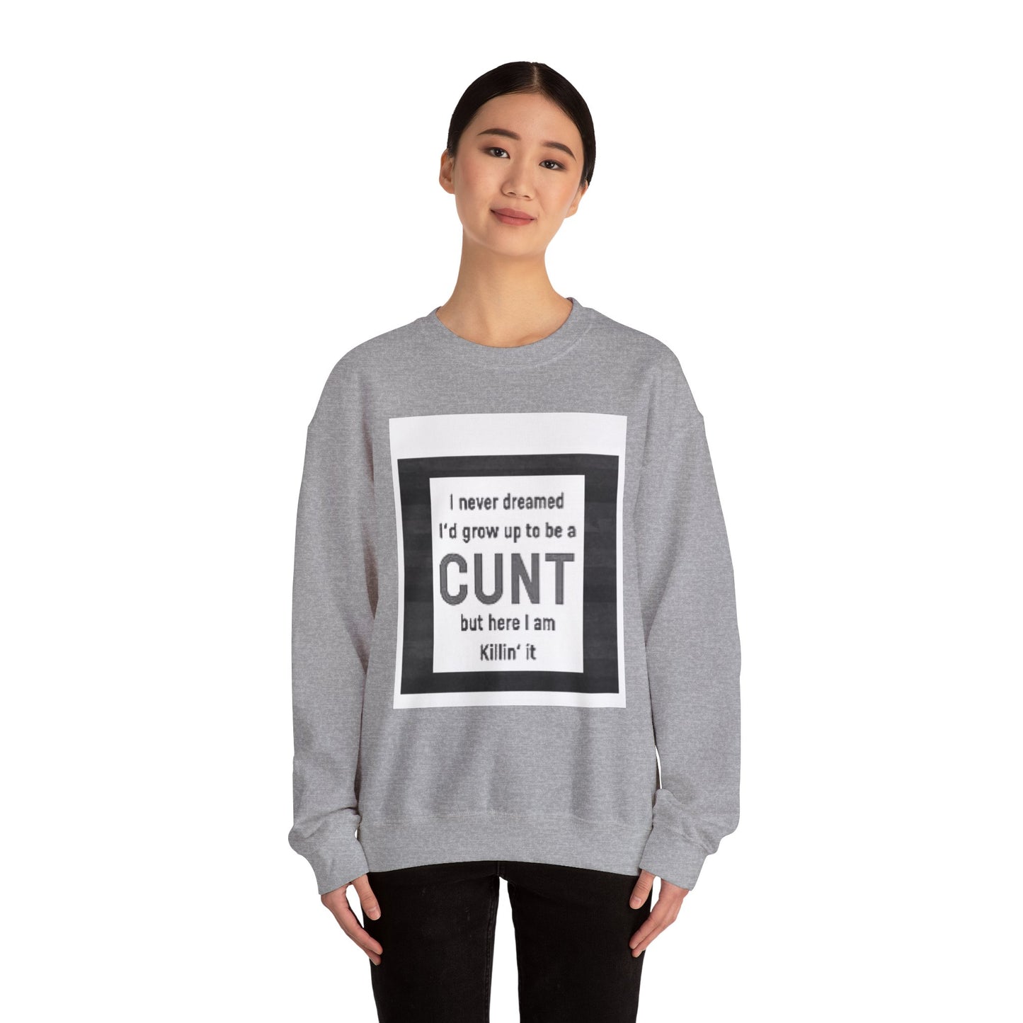 Offensive Funny Silly Rude Quote Slogan Unisex Heavy Blend™ Crewneck Sweatshirt