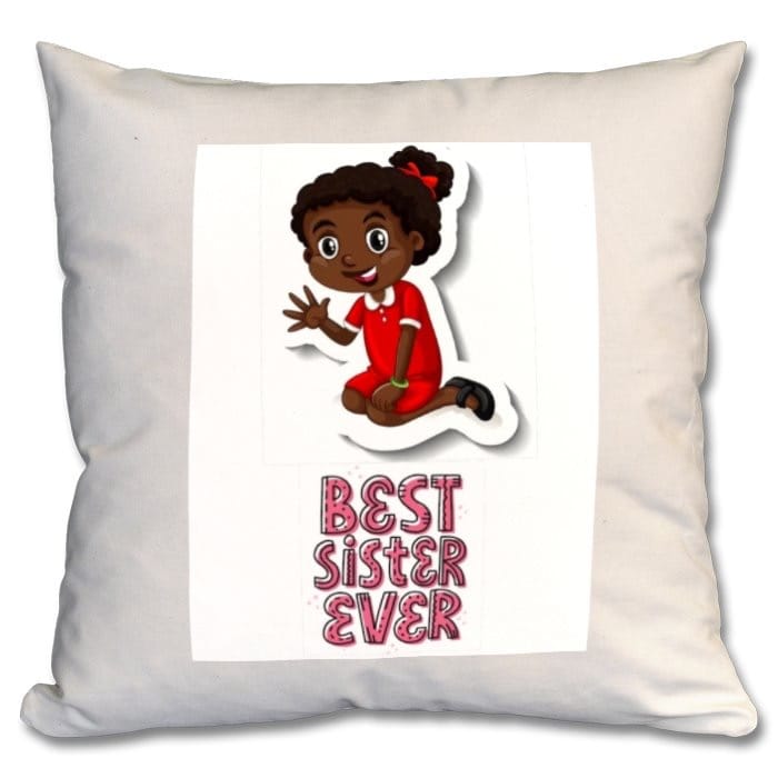 A Premium 100% Cotton Cushion Best Sister Ever