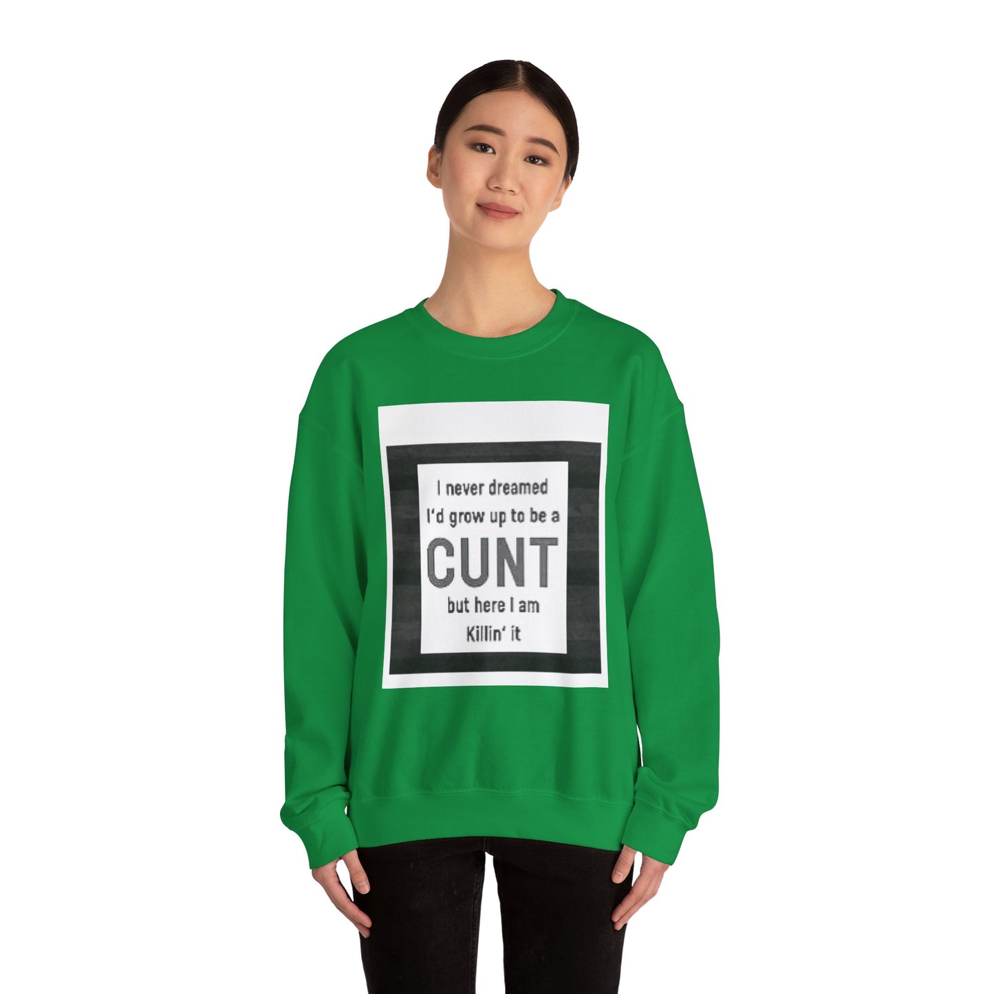 Offensive Funny Silly Rude Quote Slogan Unisex Heavy Blend™ Crewneck Sweatshirt