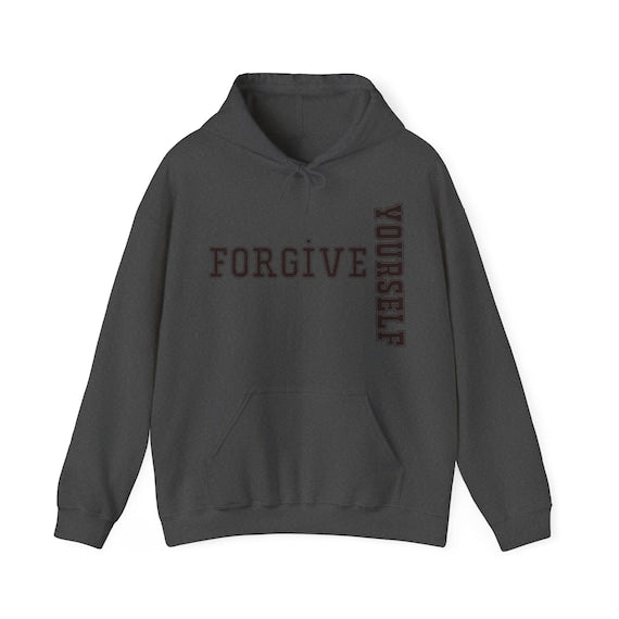 Forgive Yourself Women's Oversized Hoodies shirt Women's Solid Basic Sweatshirt with Pocket - Hoodies Gifts 911 heal yourself birthday Inactive