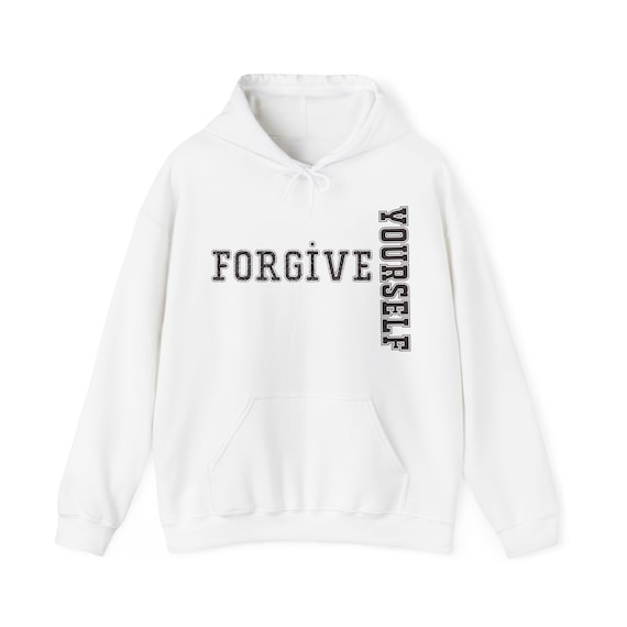 Forgive Yourself Women's Oversized Hoodies shirt Women's Solid Basic Sweatshirt with Pocket - Hoodies Gifts 911 heal yourself birthday Inactive