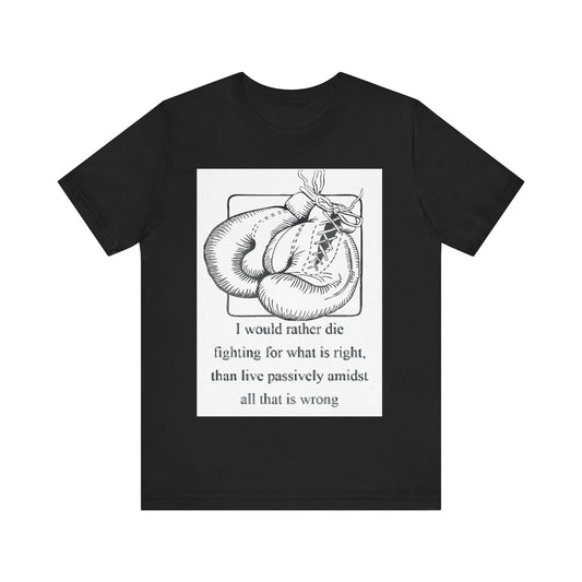 Boxing Quote Jersey Short Sleeve Tshirt