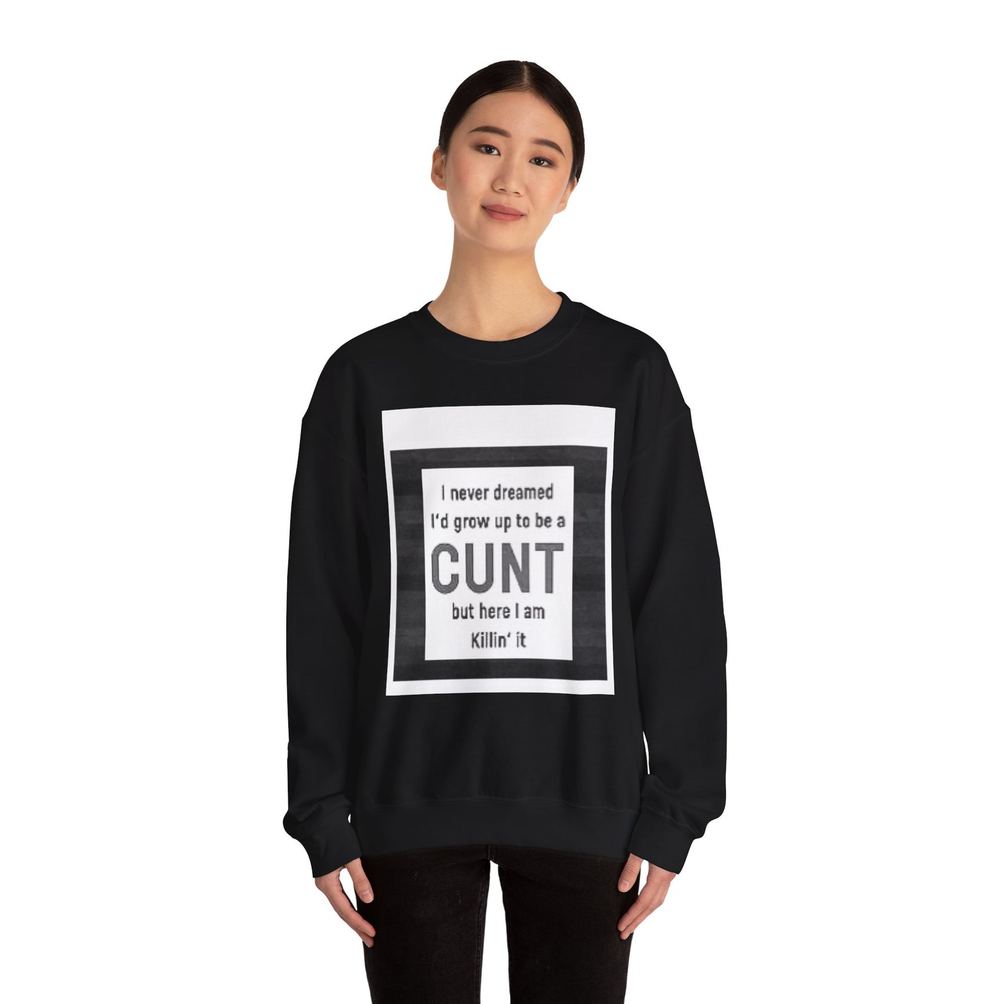 Offensive Funny Silly  Rude Quote Slogan Unisex Heavy Blend™ Crewneck Sweatshirt