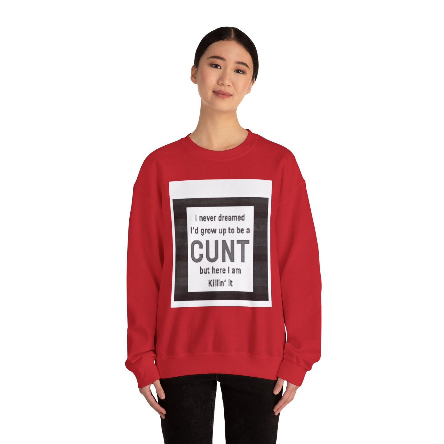 Offensive Funny Silly  Rude Quote Slogan Unisex Heavy Blend™ Crewneck Sweatshirt